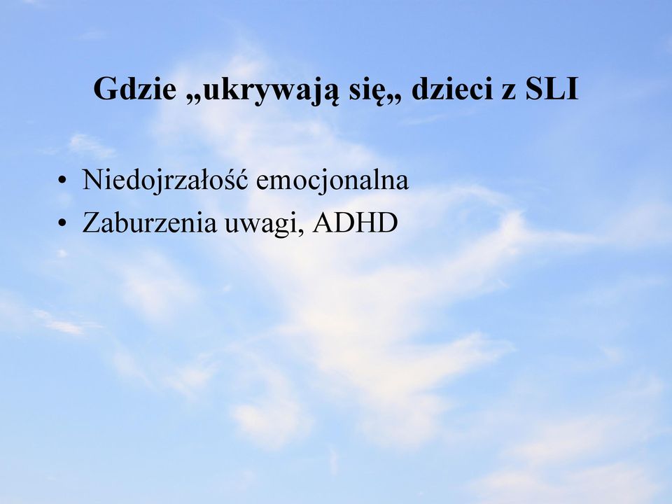 Niedojrzałość