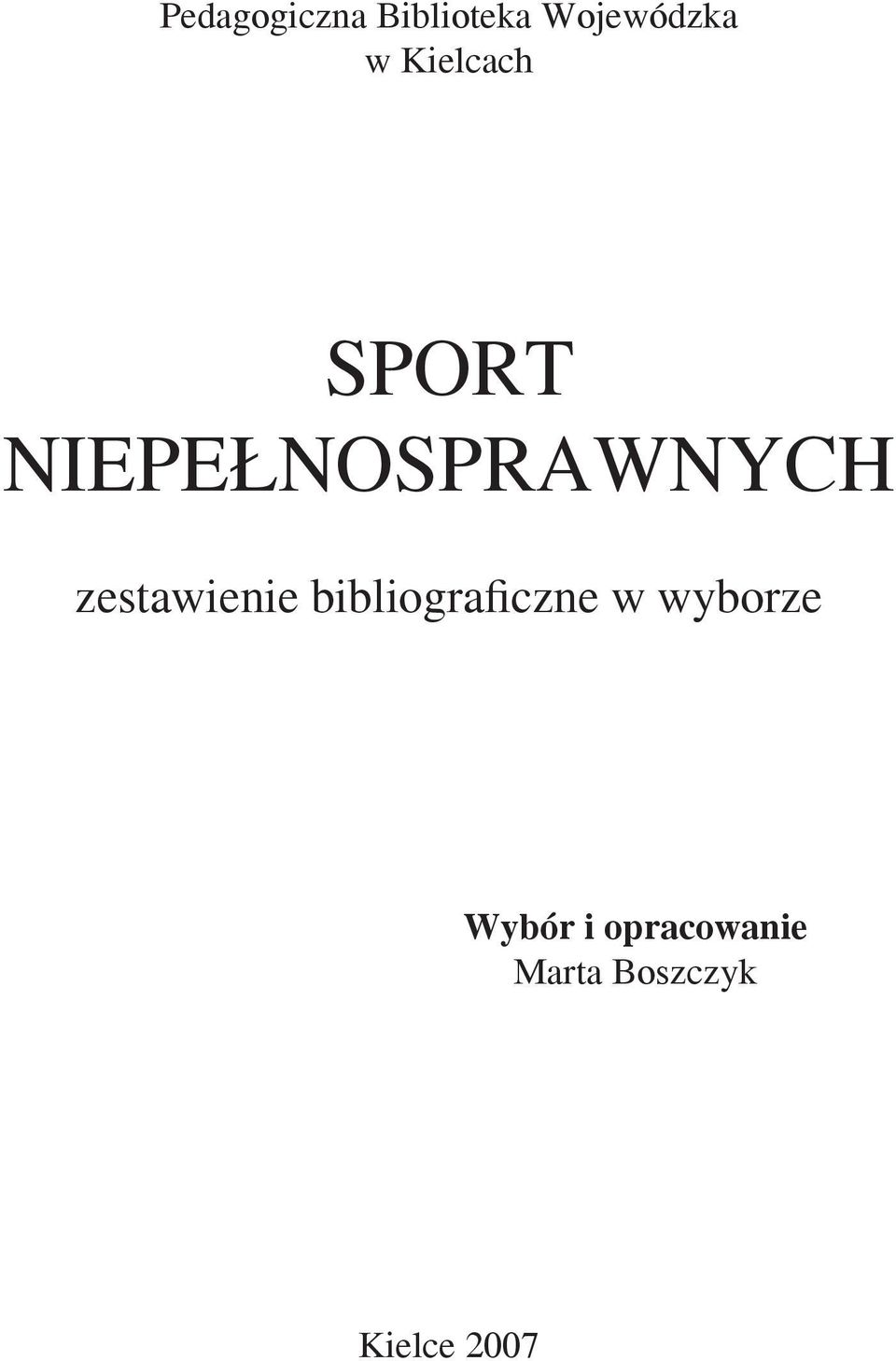 zestawienie bibliograficzne w wyborze