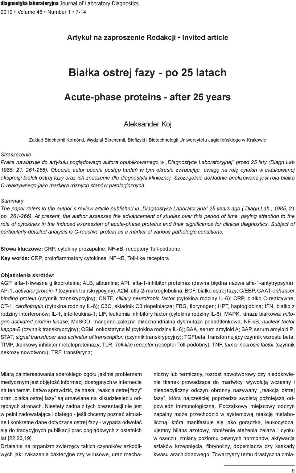 opublikowanego w Diagnostyce Laboratoryjnej przed 25 laty (Diagn Lab 1985; 21: 261-266).