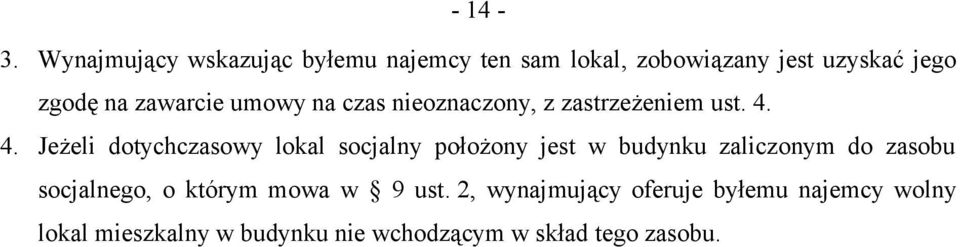 zawarcie umowy na czas nieoznaczony, z zastrzeżeniem ust. 4.