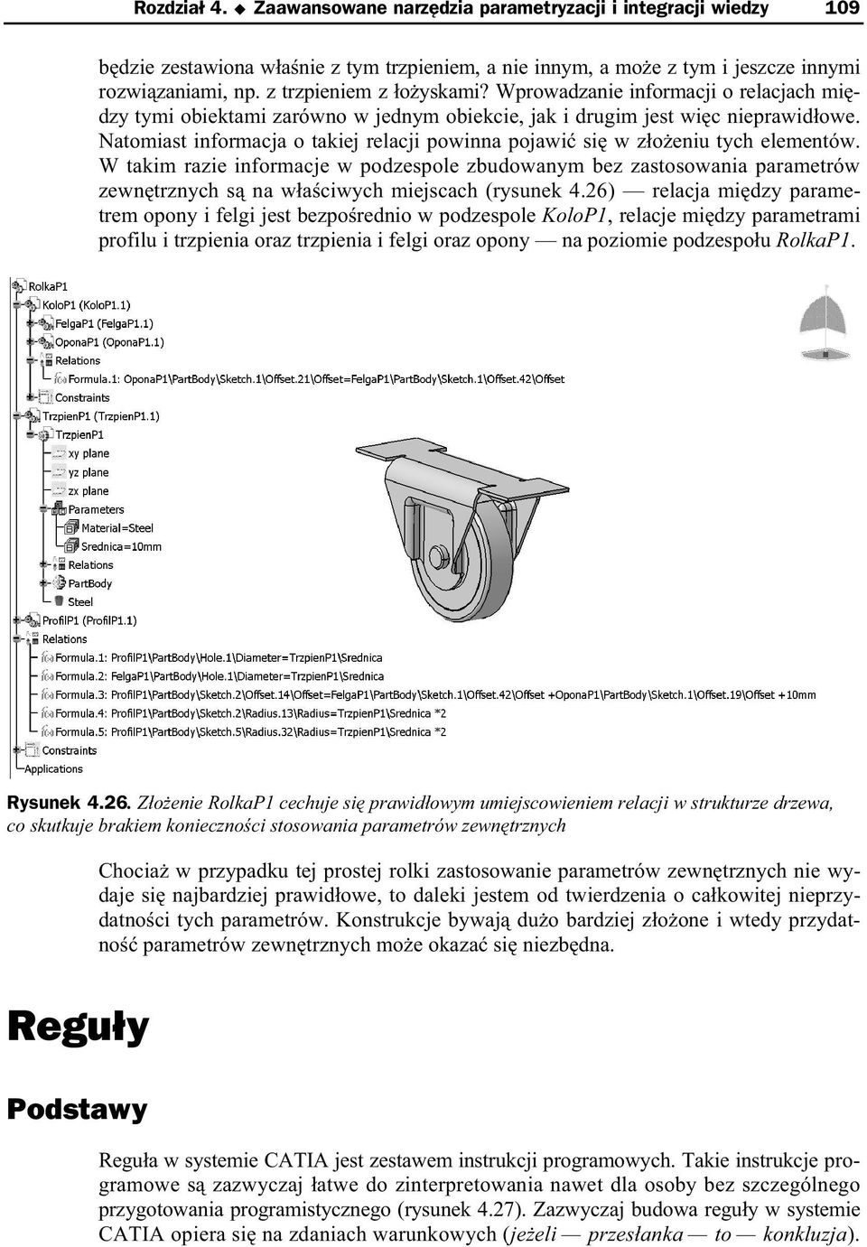 Natomiast informacja o takiej relacji powinna pojawi si w z o eniu tych elementów.