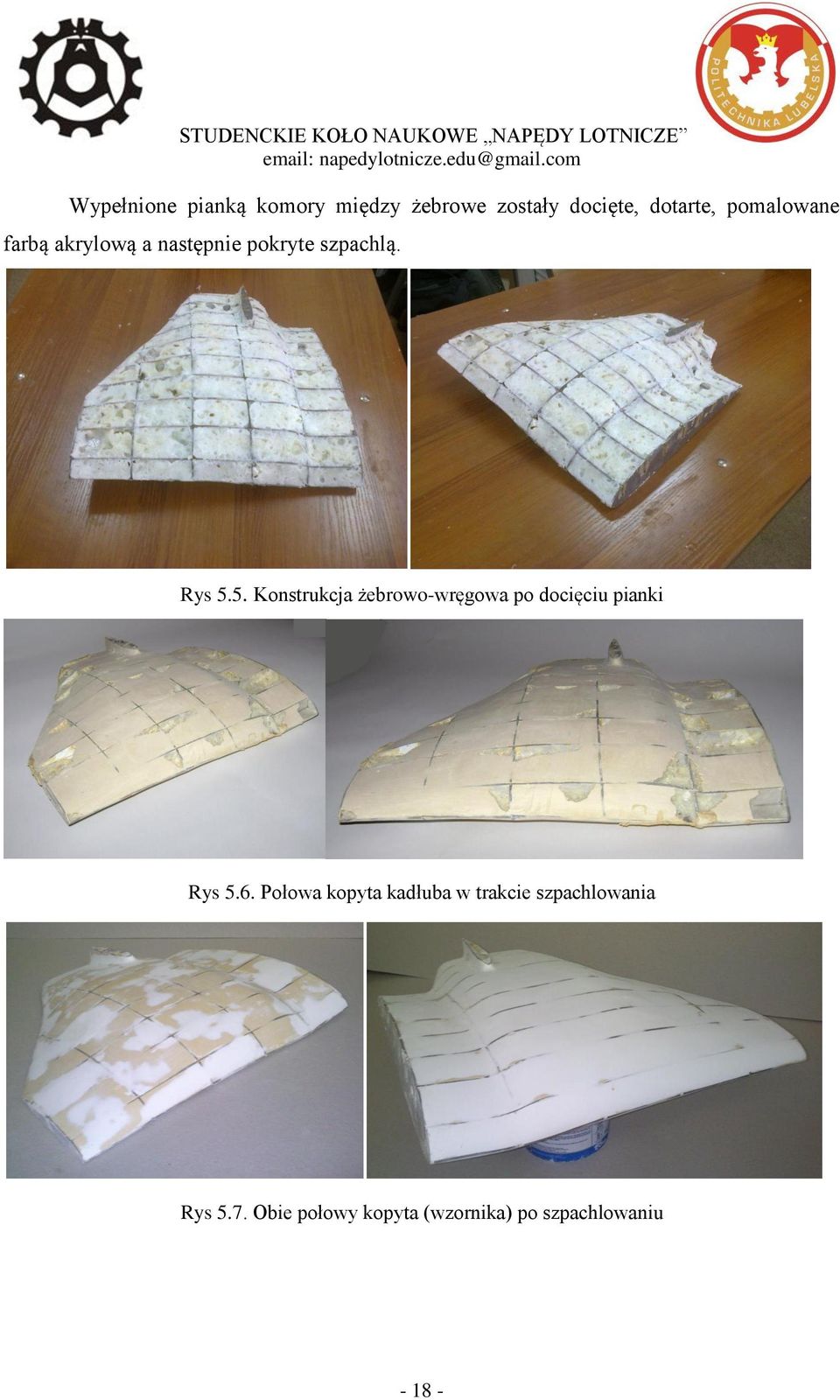 5. Konstrukcja żebrowo-wręgowa po docięciu pianki Rys 5.6.