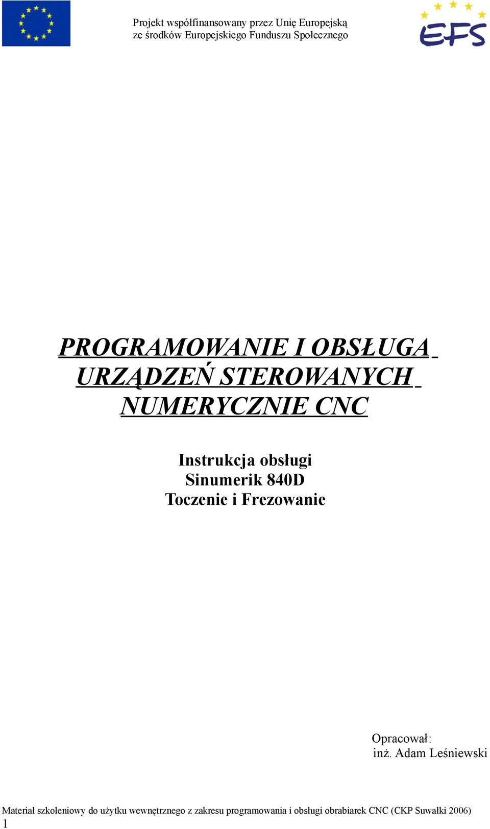 STEROWANYCH NUMERYCZNIE CNC Instrukcja obsługi