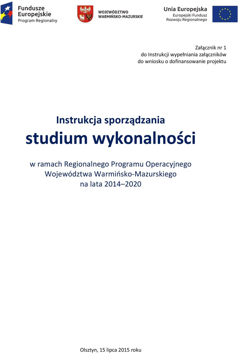 wykonalności w ramach Regionalnego Programu Operacyjnego