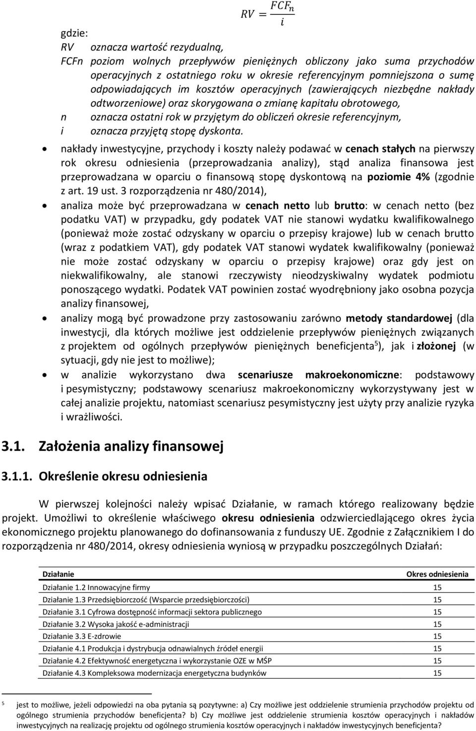 referencyjnym, i oznacza przyjętą stopę dyskonta.