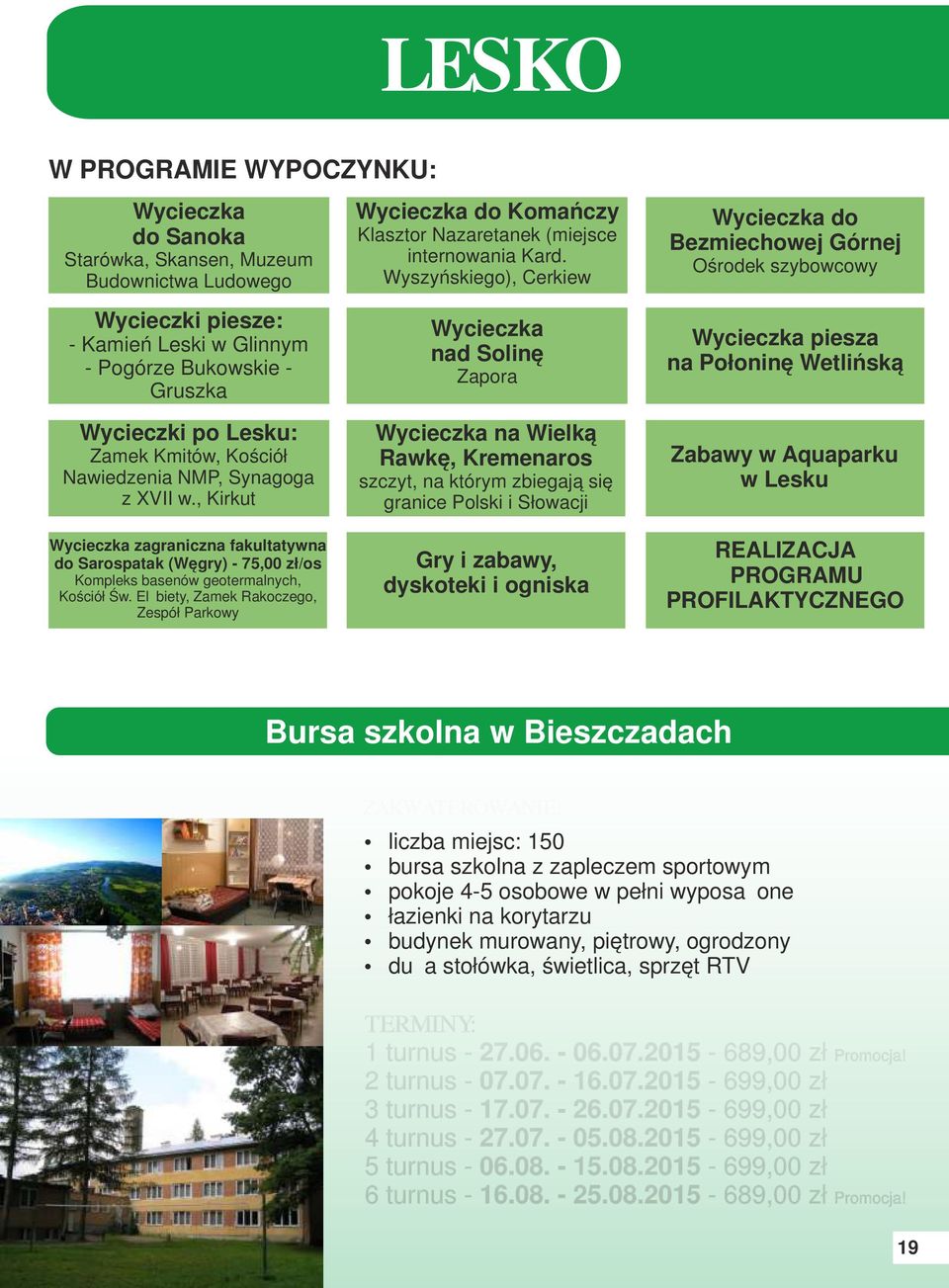 Elżbiety, Zamek Rakoczego, Zespół Parkowy do Komańczy Klasztor Nazaretanek (miejsce internowania Kard.