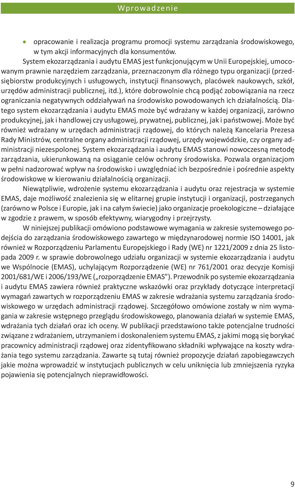 usługowych, instytucji finansowych, placówek naukowych, szkół, urzędów administracji publicznej, itd.