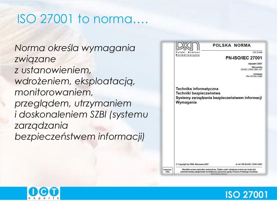 wdrożeniem, eksploatacją, monitorowaniem, przeglądem,