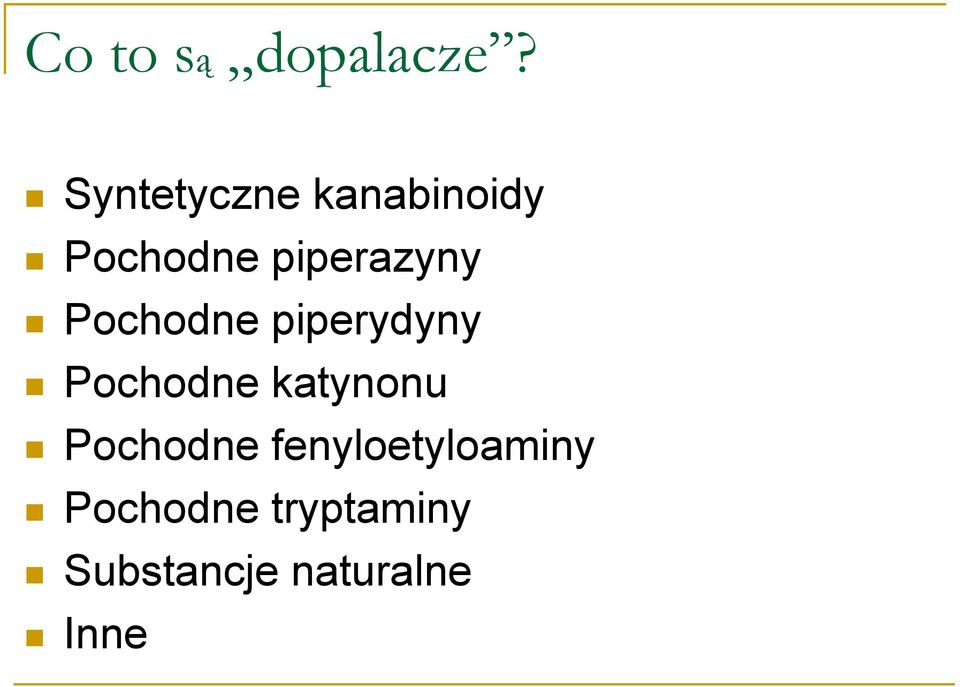 Pochodne piperydyny Pochodne katynonu