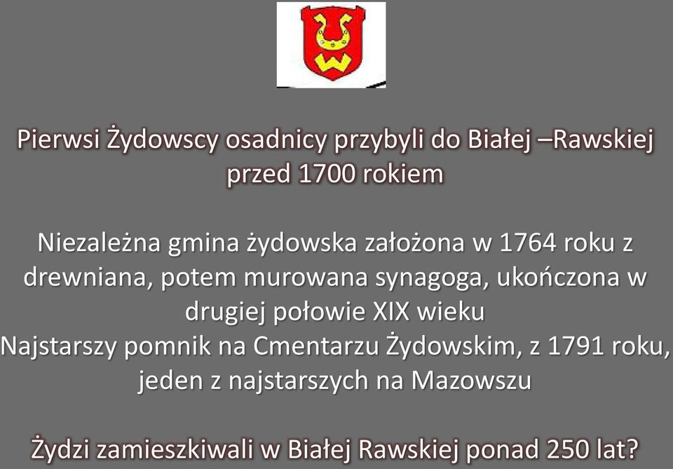 w drugiej połowie XIX wieku Najstarszy pomnik na Cmentarzu Żydowskim, z 1791 roku,