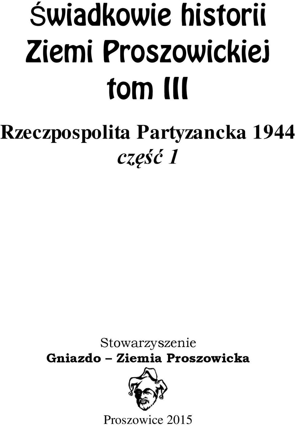 Partyzancka 1944 część 1