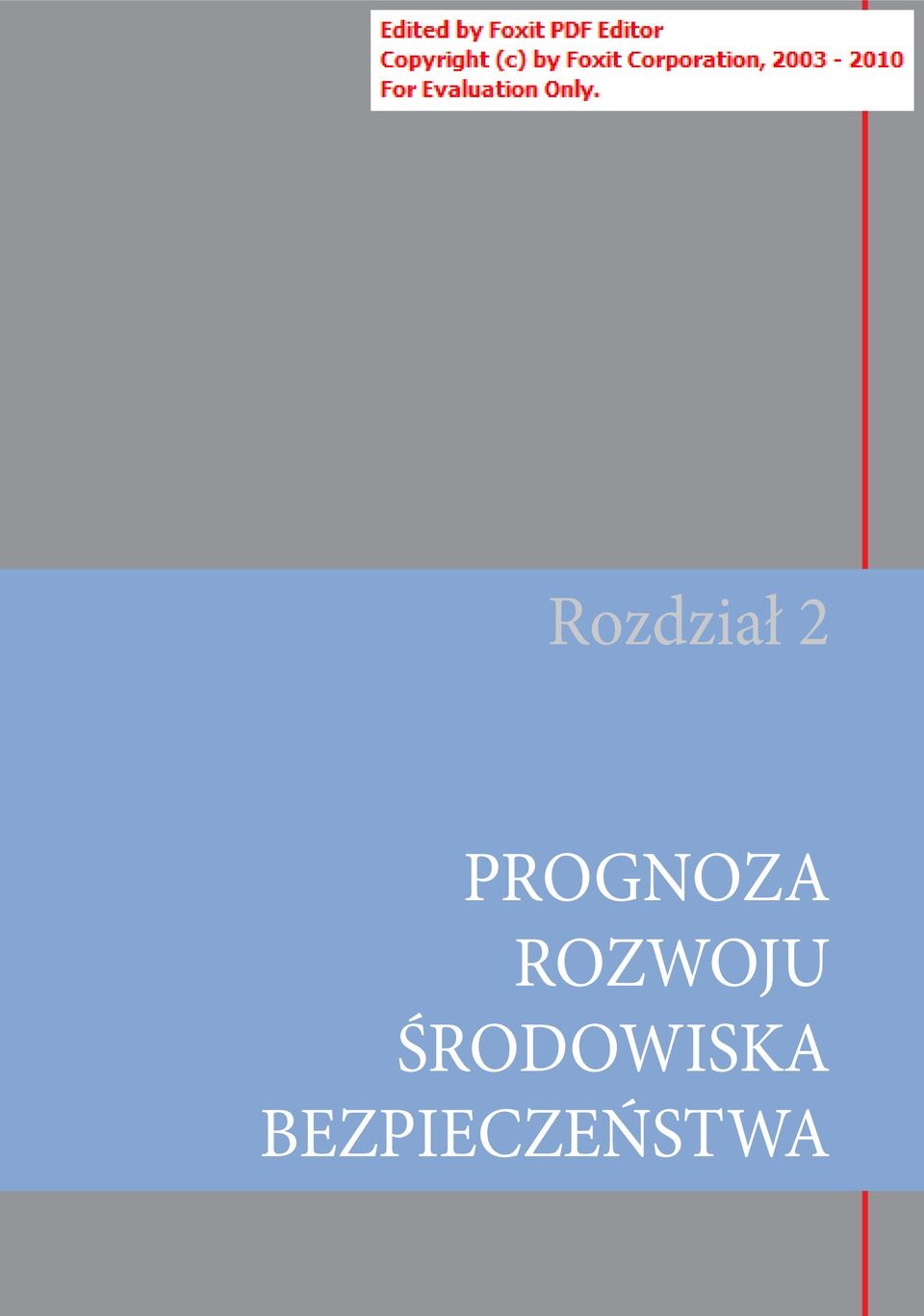 BEZPIECZEŃSTWA Rozdział