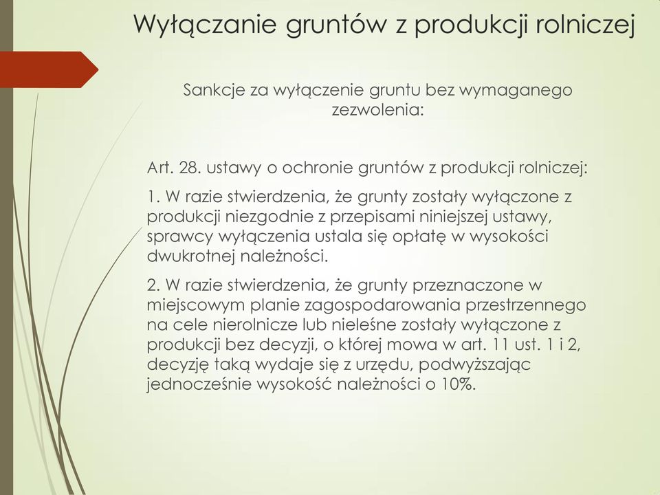 wysokości dwukrotnej należności. 2.