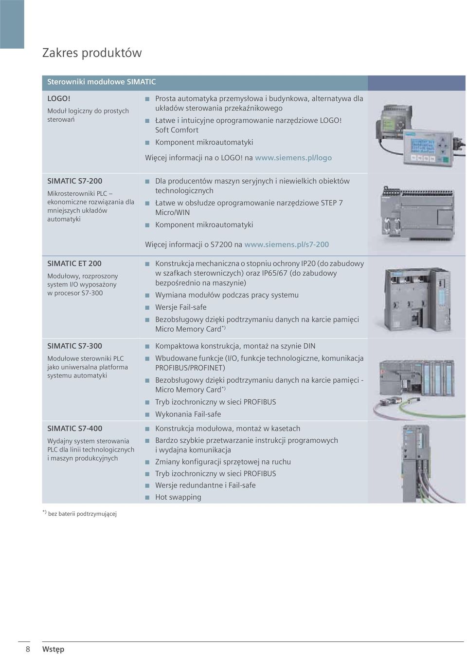 Soft Comfort Komponent mikroautomatyki Wi cej informacji na o LOGO! na www.siemens.