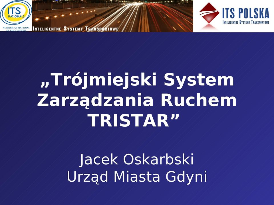 TRISTAR Jacek