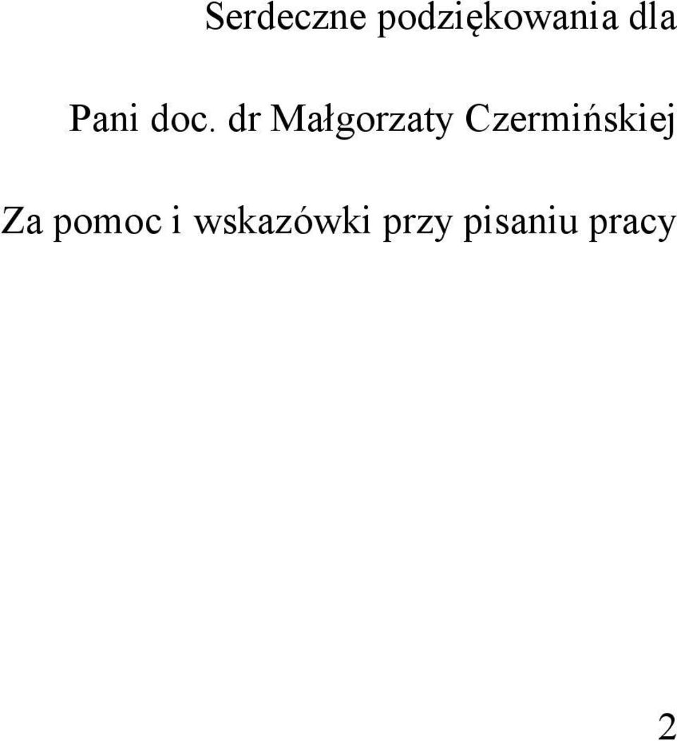 dr Małgorzaty Czermińskiej