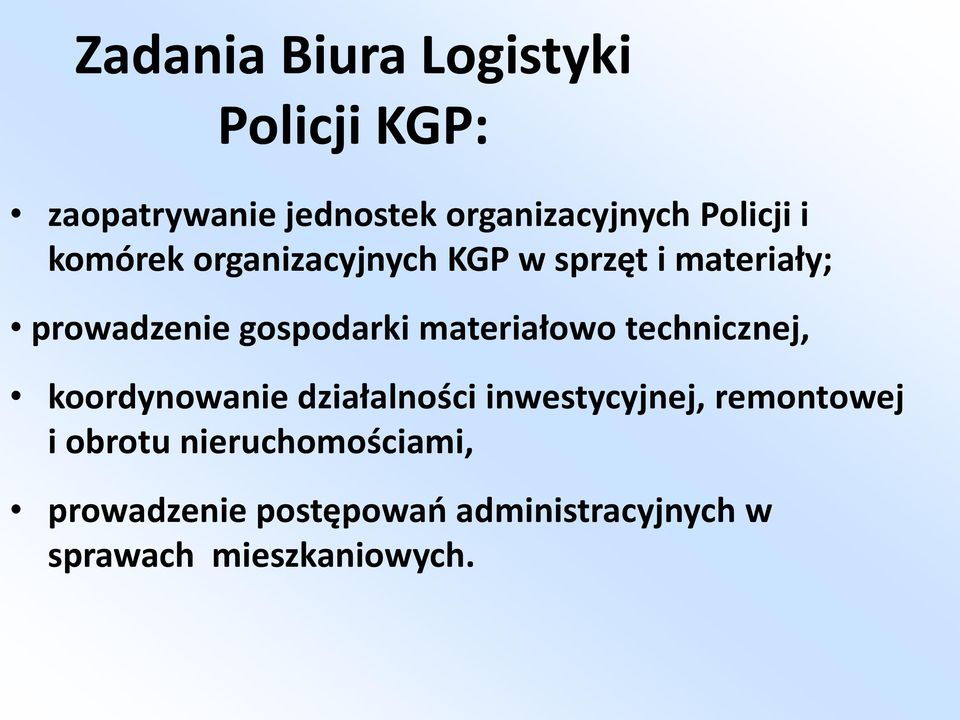 materiałowo technicznej, koordynowanie działalności inwestycyjnej, remontowej i