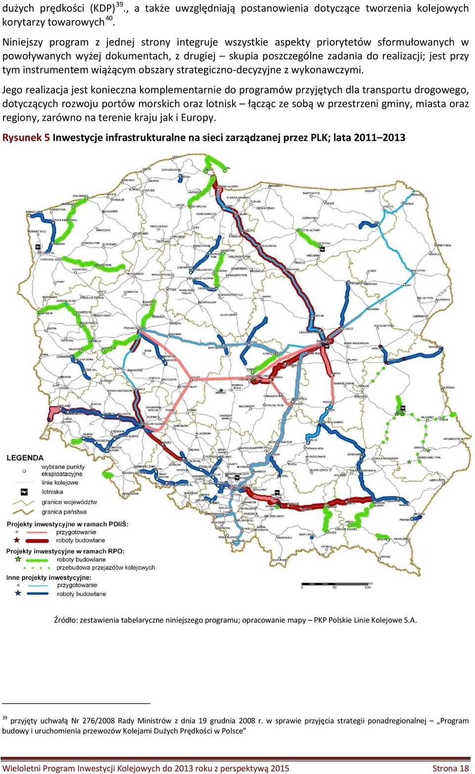 instrumentem wiążącym obszary strategiczno-decyzyjne z wykonawczymi.