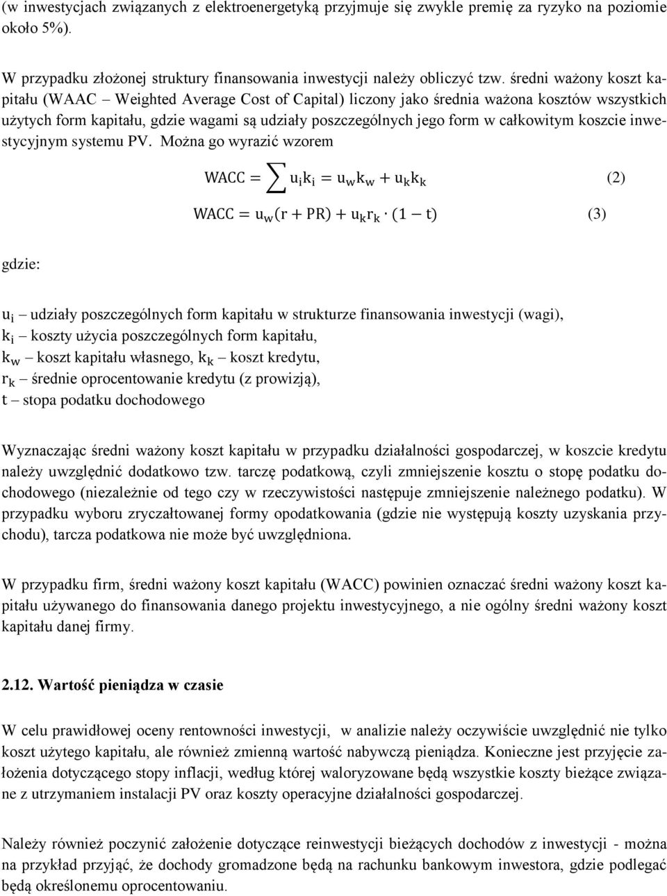 całkowitym koszcie inwestycyjnym systemu PV.