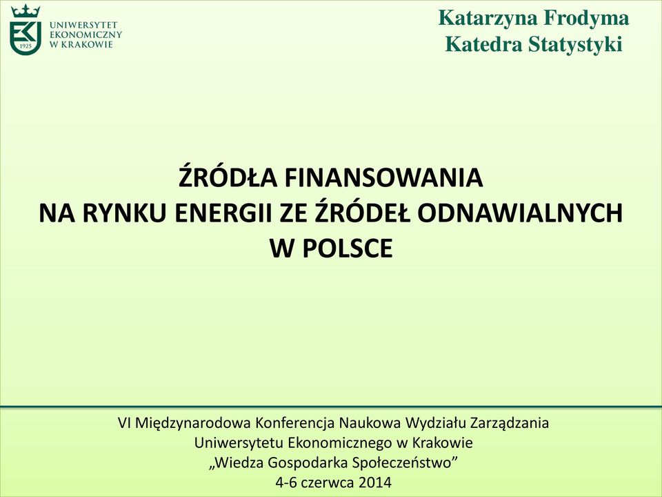 Naukowa Wydziału Zarządzania Uniwersytetu Ekonomicznego w