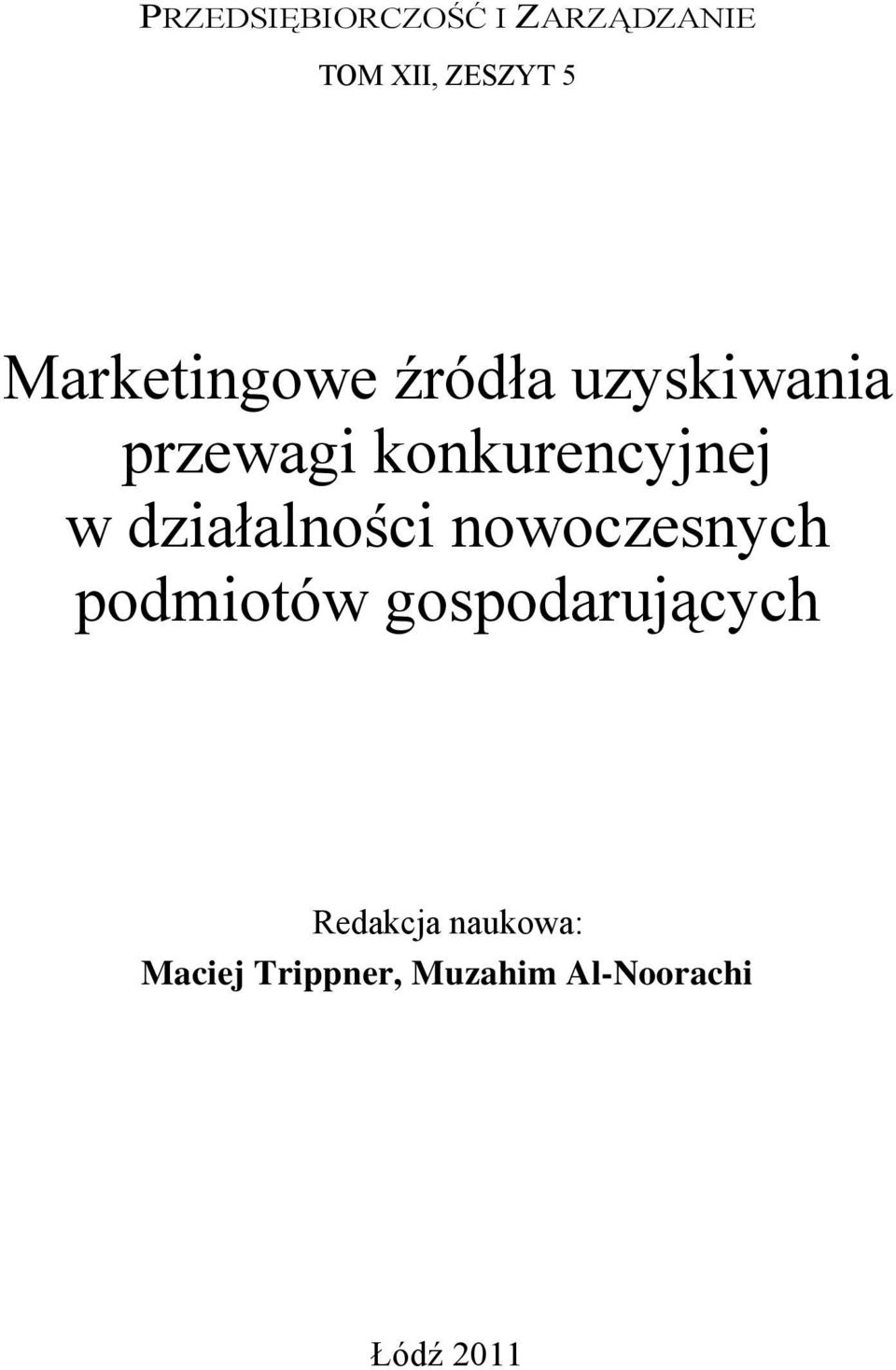 w działalności nowoczesnych podmiotów gospodarujących