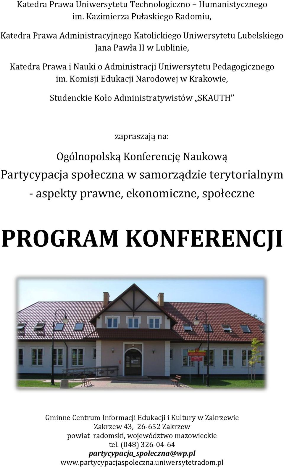 Prawa i Nauki o Administracji Uniwersytetu Pedagogicznego im.