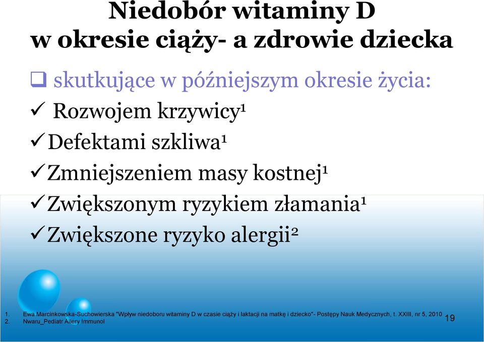 Zwiększone ryzyko alergii 2 1.