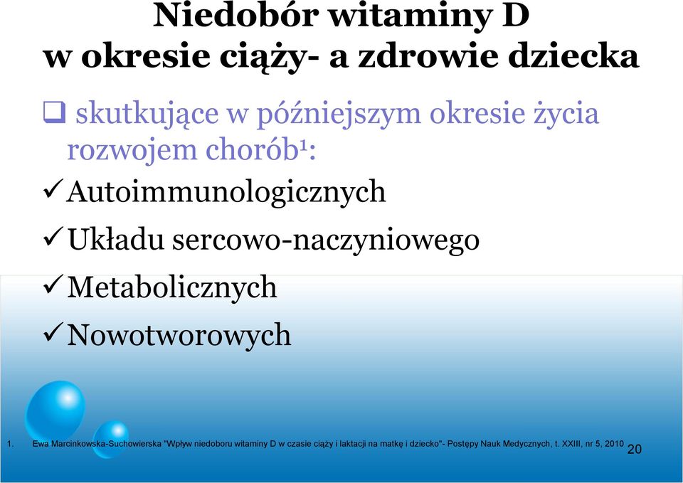 Metabolicznych Nowotworowych 1.