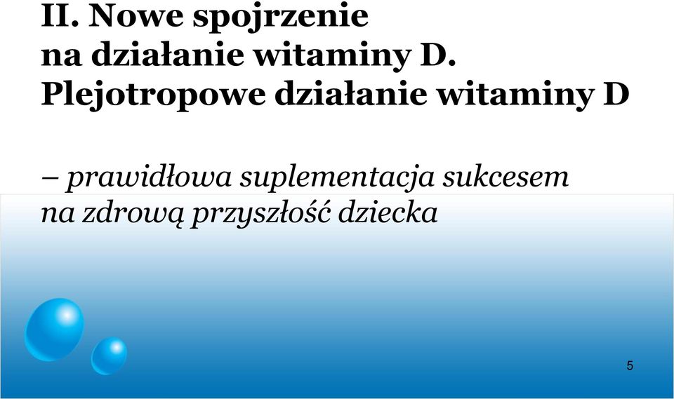 Plejotropowe działanie witaminy D