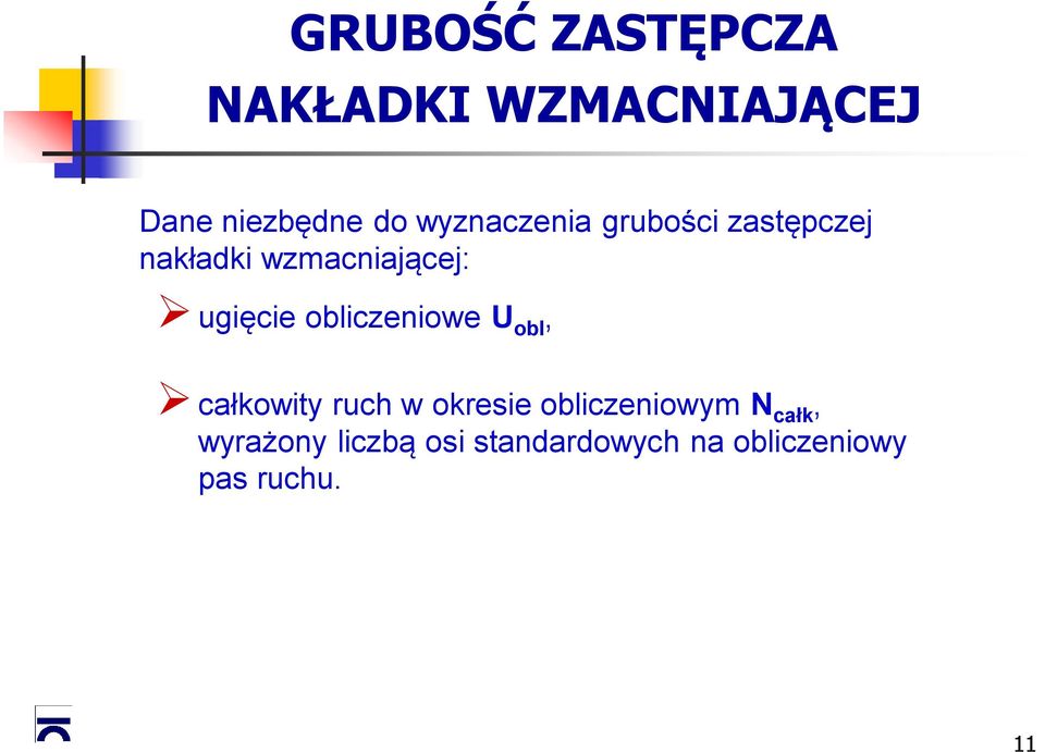 obliczeniowe U obl, całkowity ruch w okresie obliczeniowym N