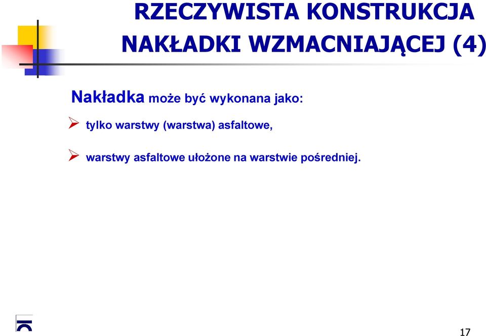 wykonana jako: tylko warstwy (warstwa)