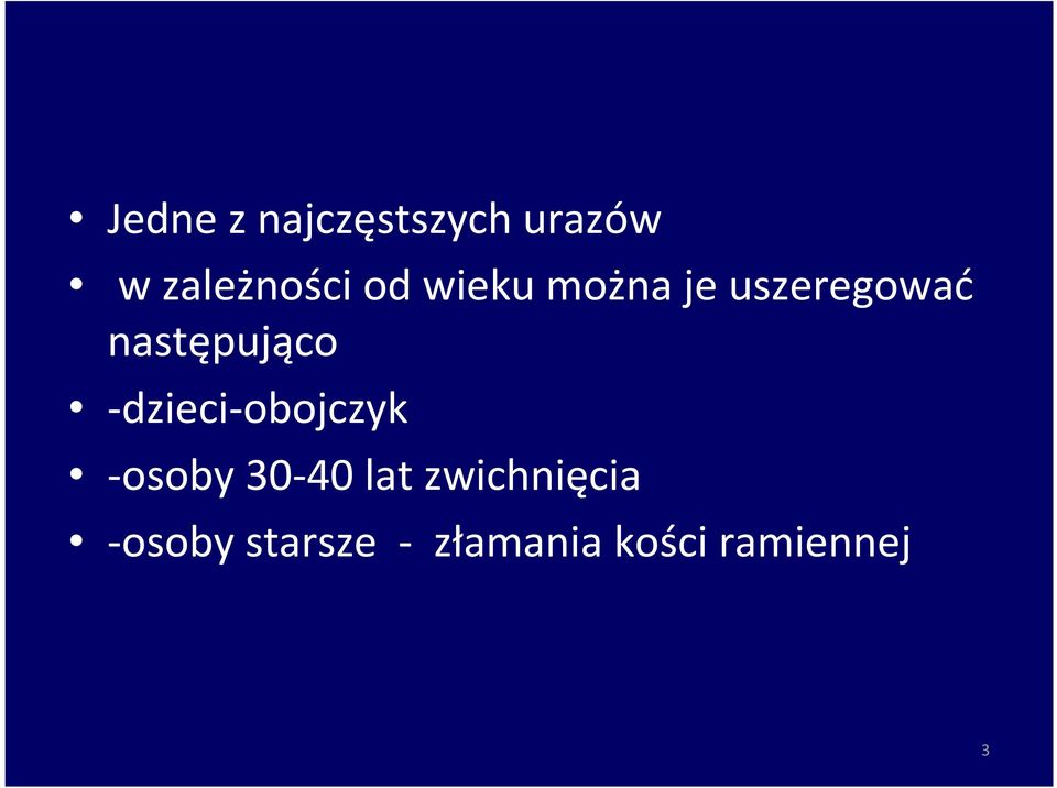 -dzieci-obojczyk -osoby 30-40 lat