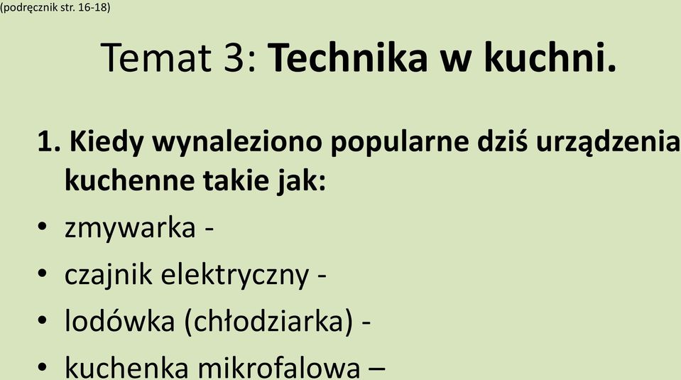 Kiedy wynaleziono popularne dziś urządzenia