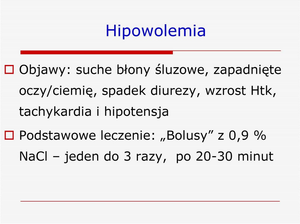 Htk, tachykardia i hipotensja Podstawowe