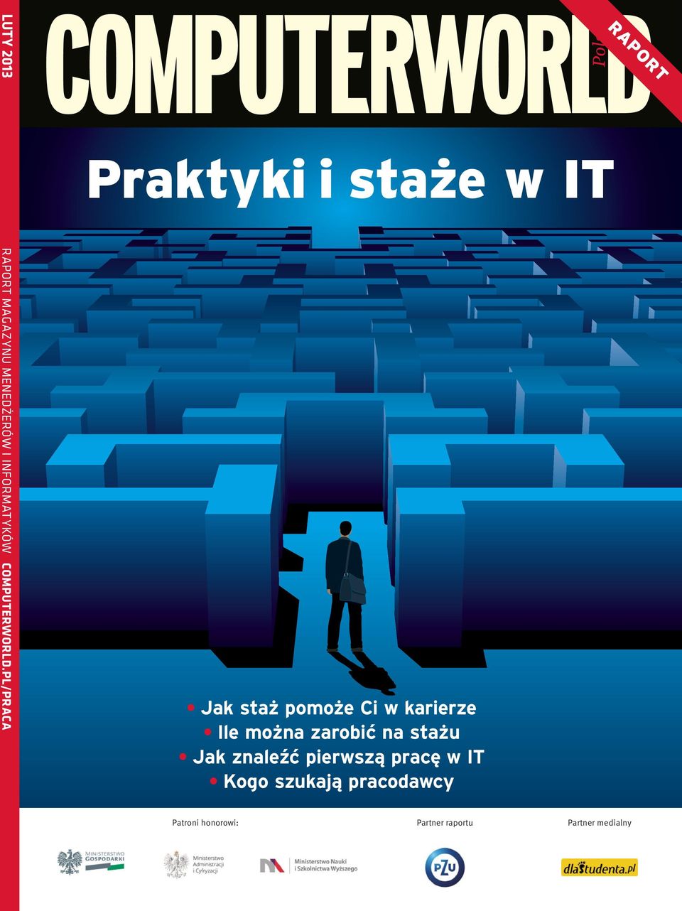 zarobić na stażu Jak znaleźć pierwszą pracę w IT Kogo szukają