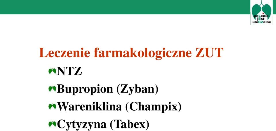 NTZ Bupropion (Zyban)