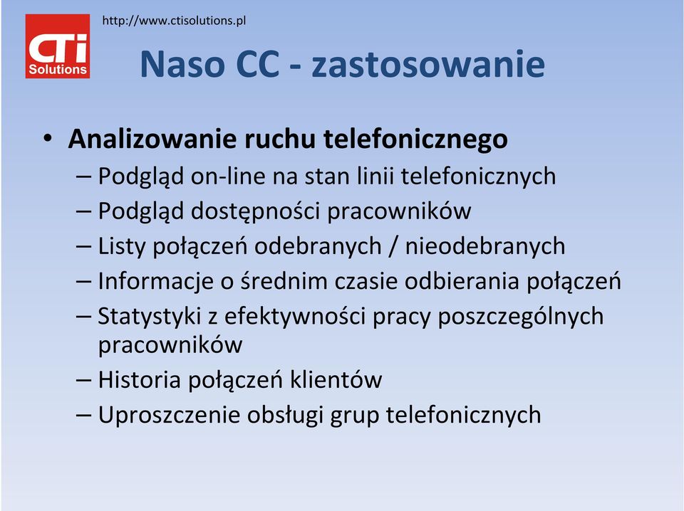 nieodebranych Informacje o średnim czasie odbierania połączeń Statystyki z efektywności