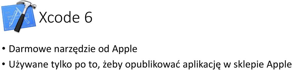 Używane tylko po to,