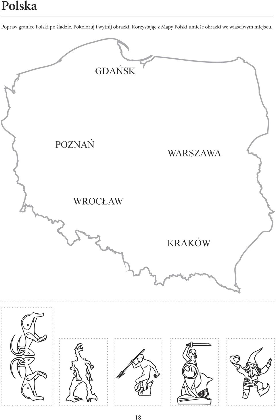 Korzystając z Mapy Polski umieść obrazki