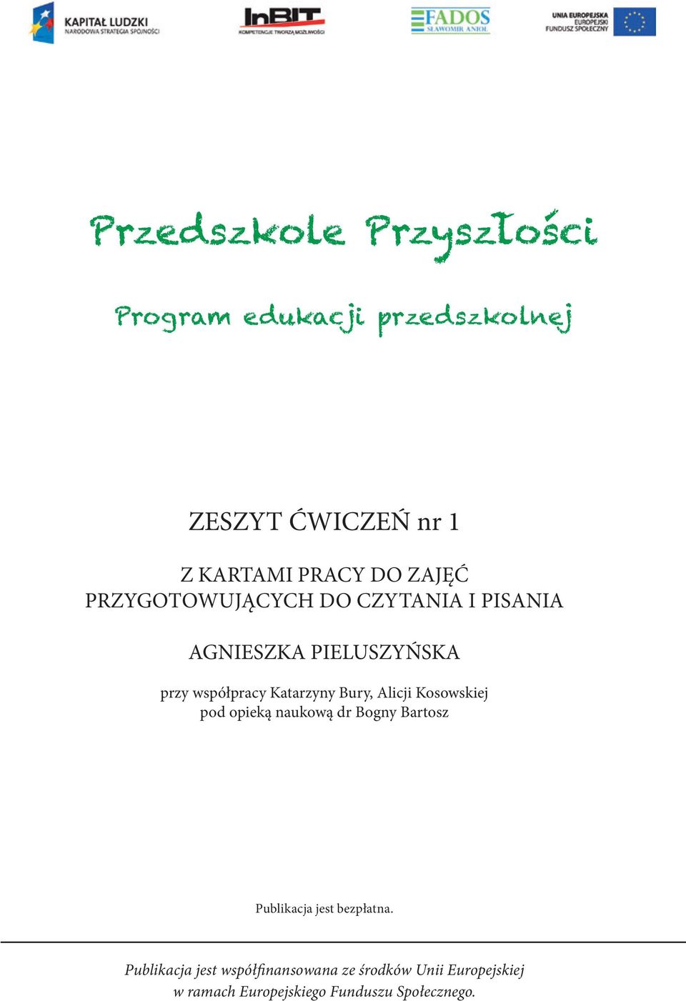 Bury, Alicji Kosowskiej pod opieką naukową dr Bogny Bartosz Publikacja jest bezpłatna.