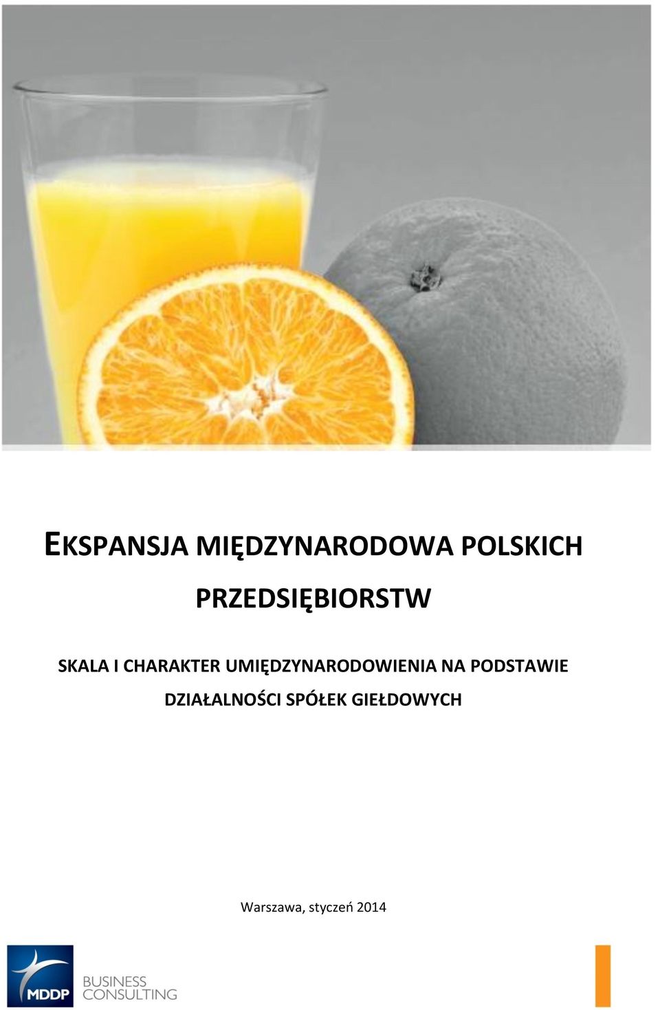 UMIĘDZYNARODOWIENIA NA PODSTAWIE