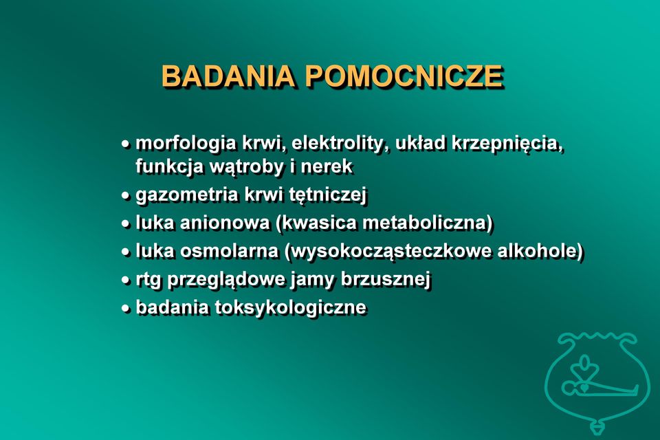 luka anionowa (kwasica metaboliczna) luka osmolarna