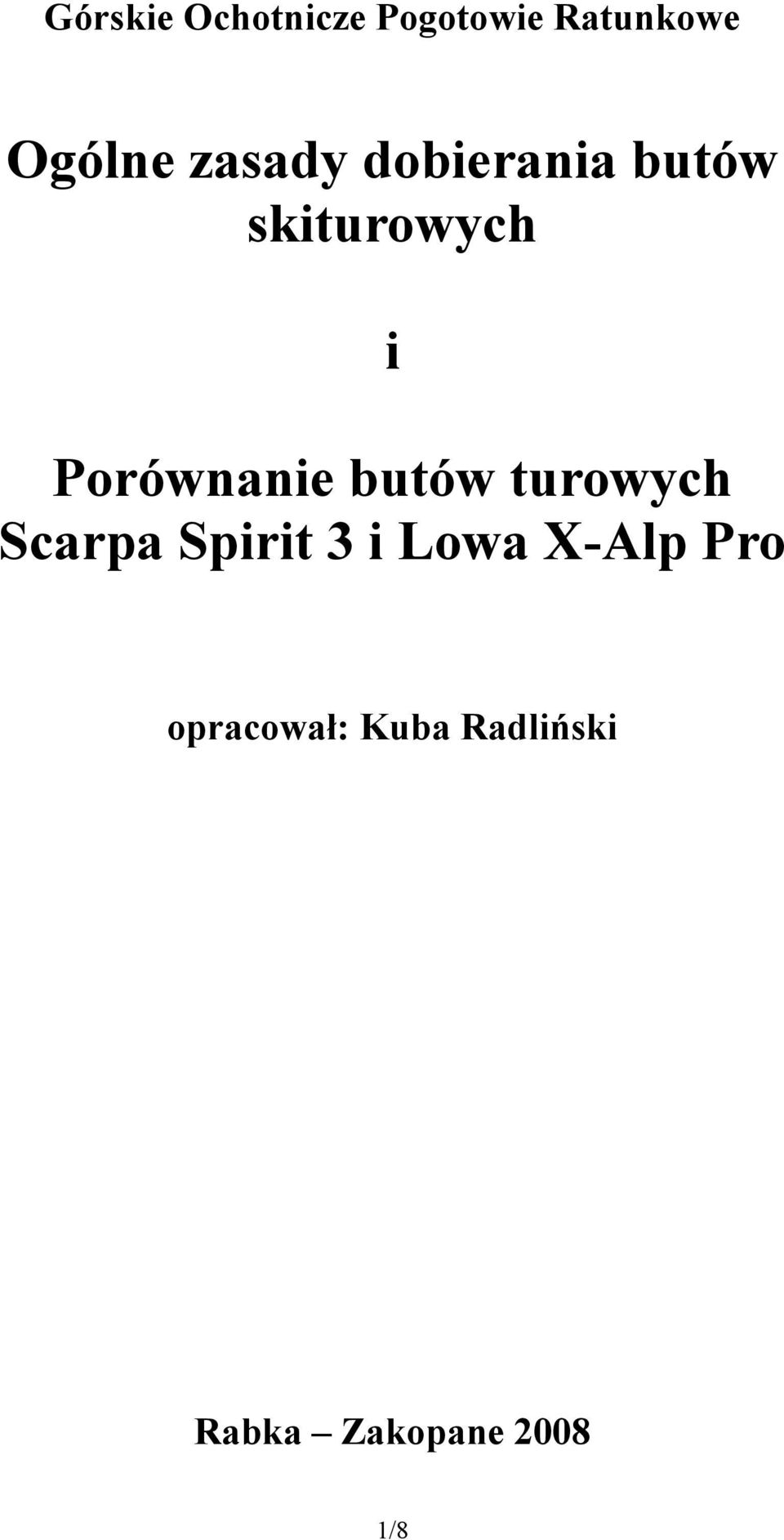 Porównanie butów turowych Scarpa Spirit 3 i