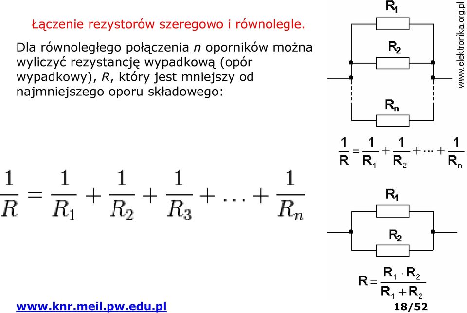 rezystancję wypadkową (opór wypadkowy), R, który jest