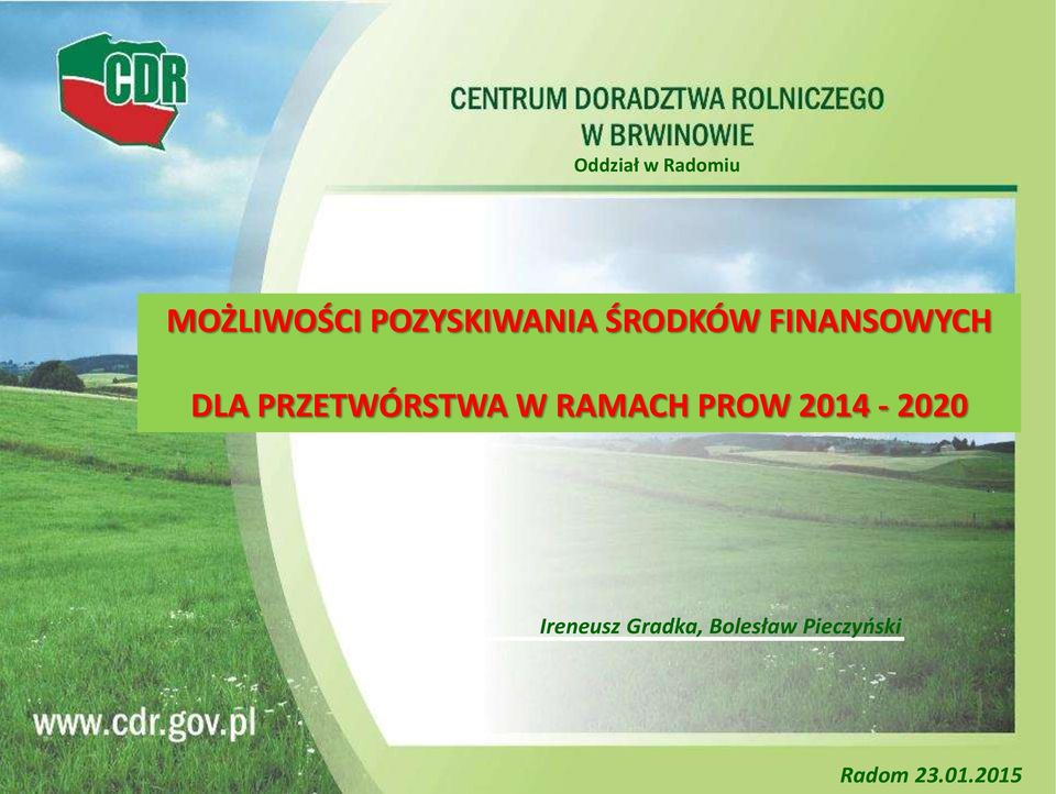 PRZETWÓRSTWA W RAMACH PROW 2014-2020