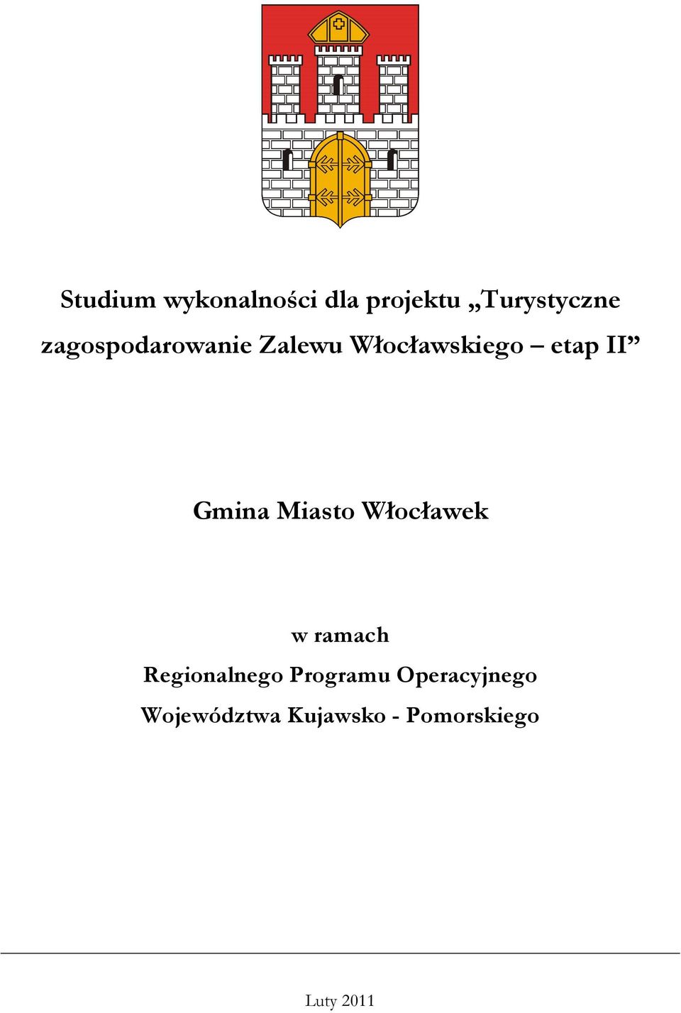 Gmina Miasto Włocławek w ramach Regionalnego