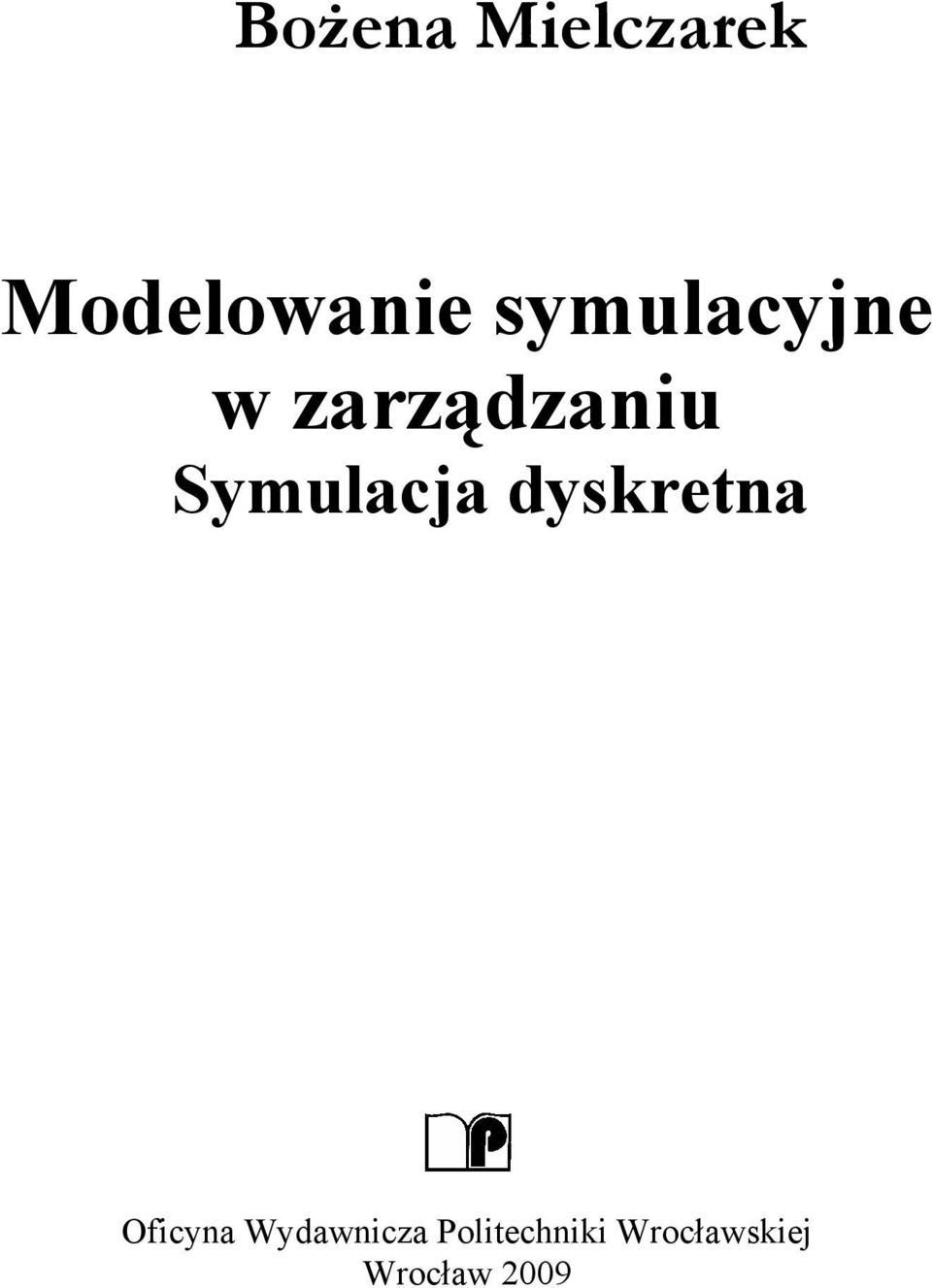 Symulacja dyskretna Oficyna