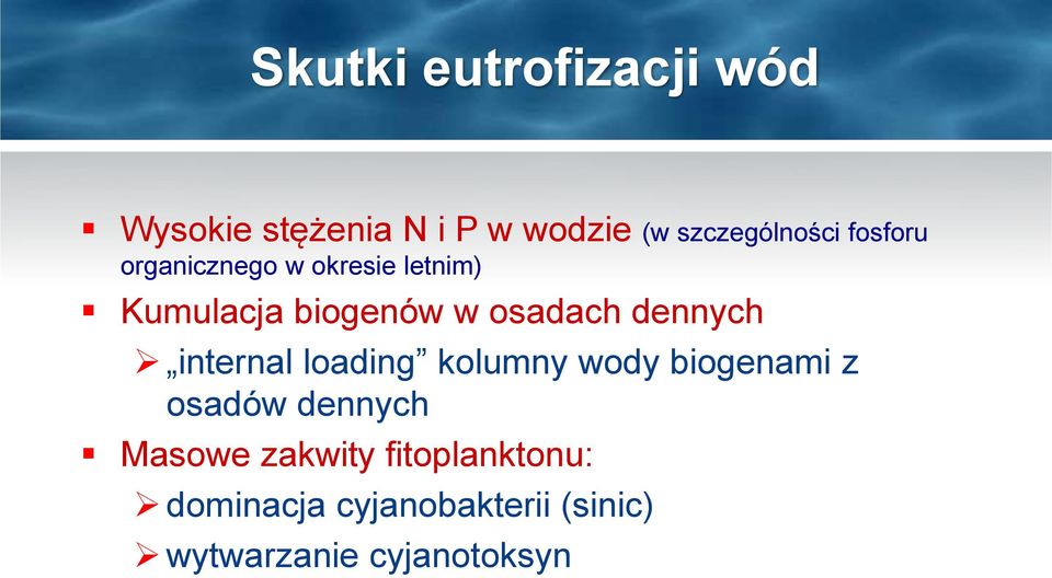 dennych internal loading kolumny wody biogenami z osadów dennych Masowe