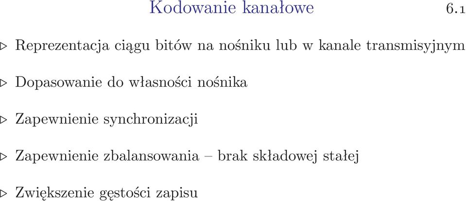 transmisyjnym Dopasowanie do własności nośnika