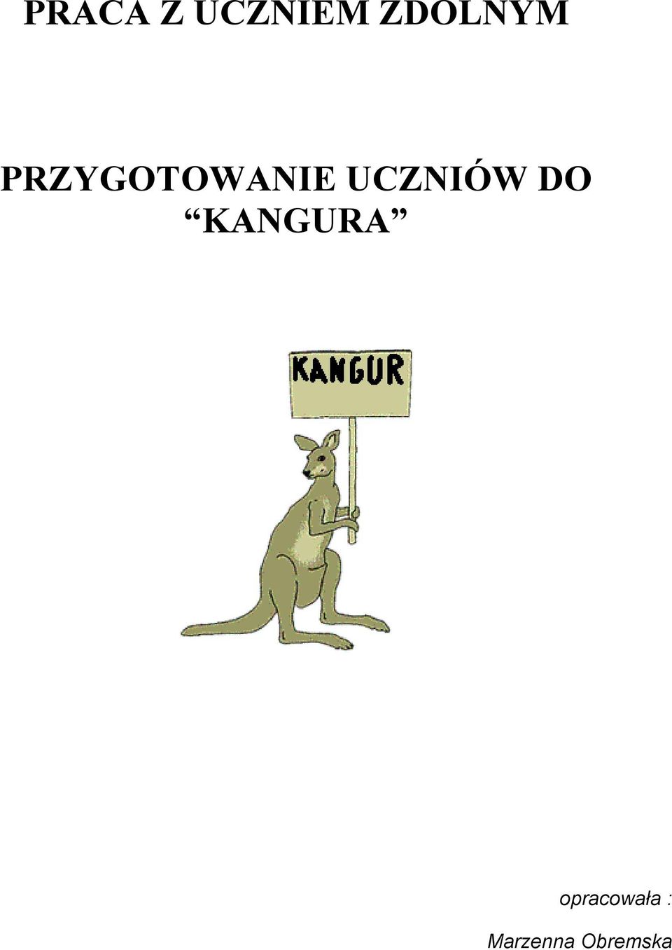 UCZNIÓW DO KANGURA